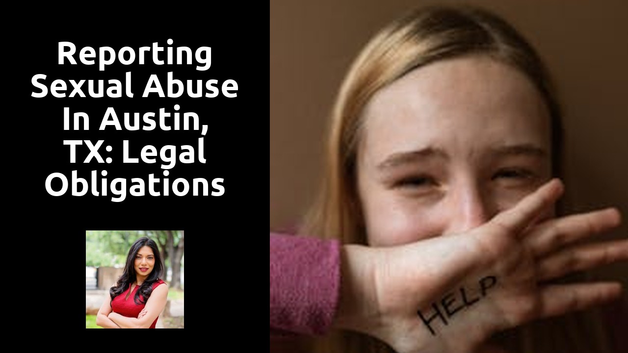 Reporting Sexual Abuse in Austin, TX: Legal Obligations