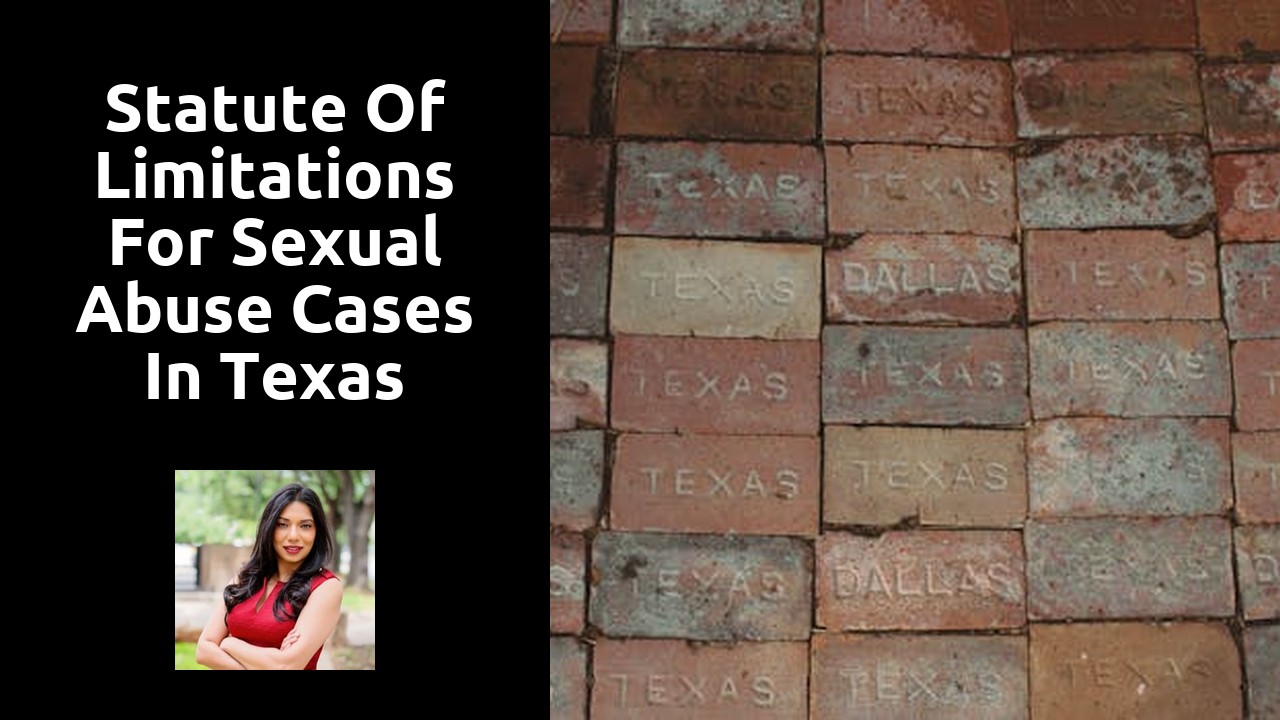 Statute of Limitations for Sexual Abuse Cases in Texas