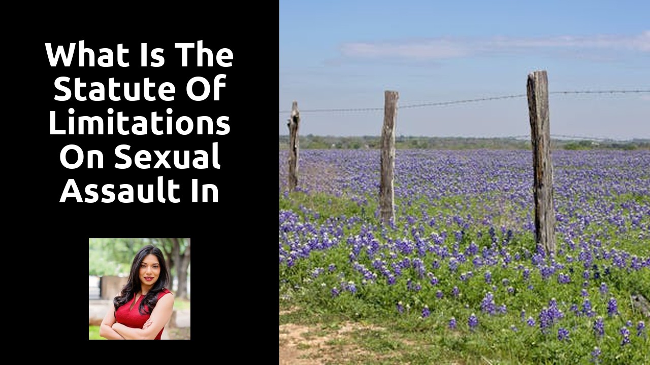 What is the statute of limitations on sexual assault in Texas?